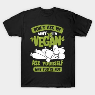 Veganism Vegan Gift T-Shirt